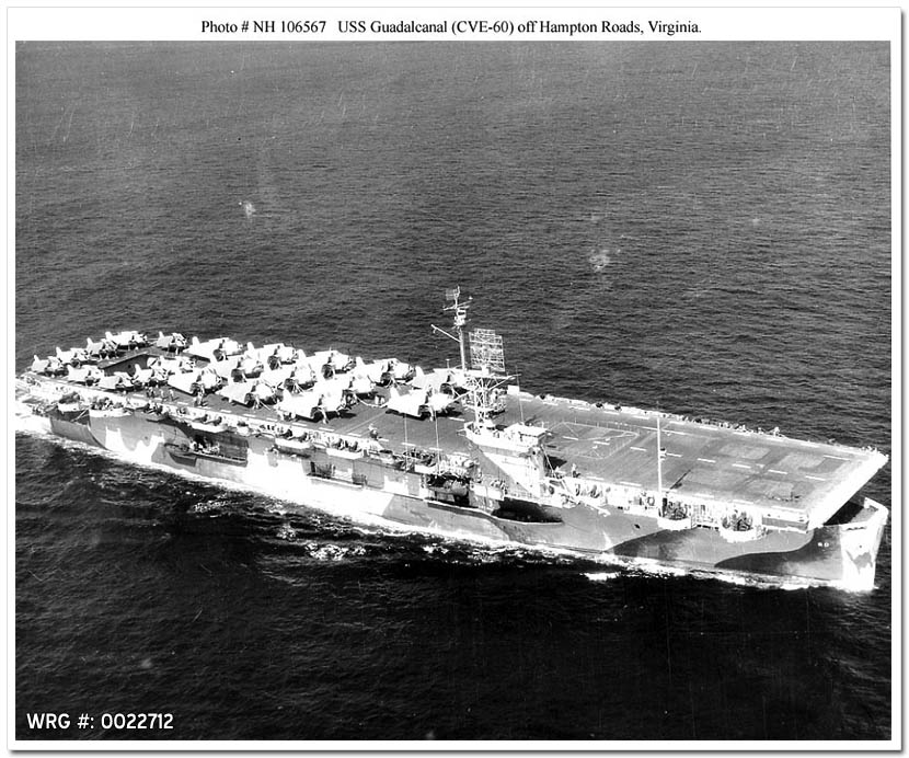 U.S.S. Guadalcanal CVE-60 WRG# 0022712